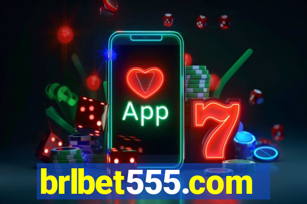 brlbet555.com