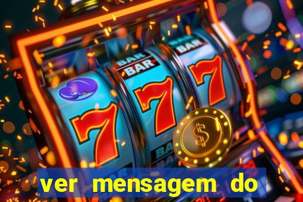 ver mensagem do bingo da amizade