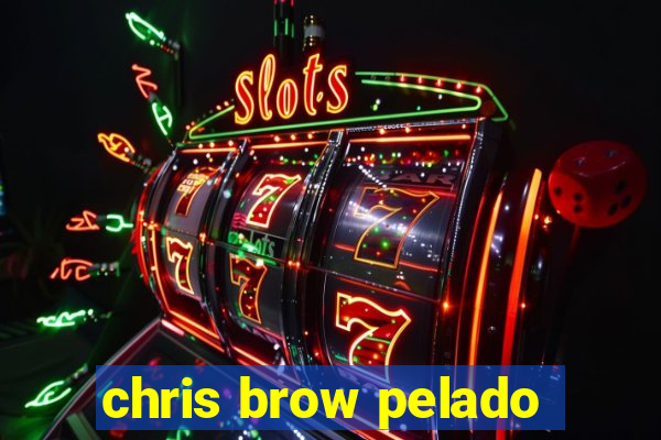 chris brow pelado