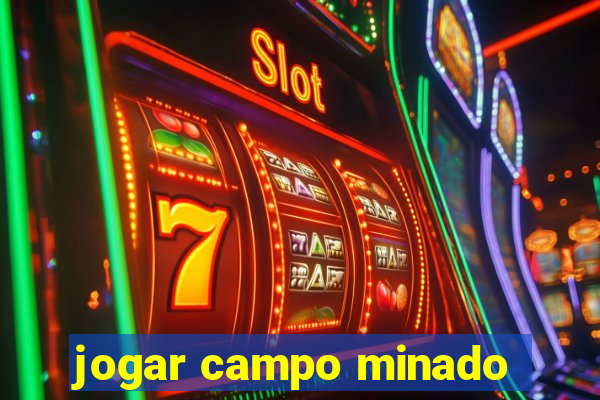 jogar campo minado