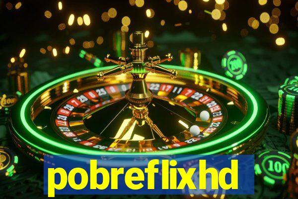 pobreflixhd