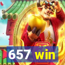 657 win