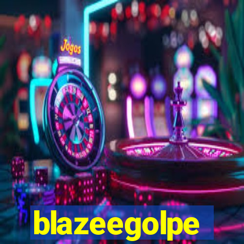 blazeegolpe