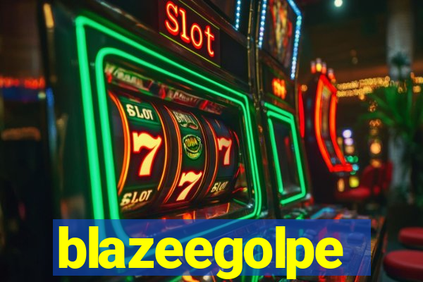 blazeegolpe