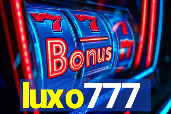 luxo777