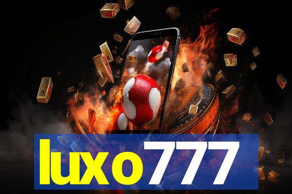 luxo777