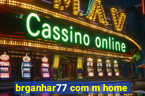 brganhar77 com m home