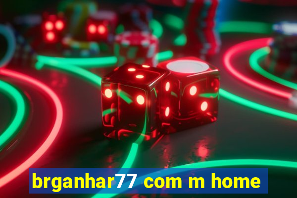 brganhar77 com m home