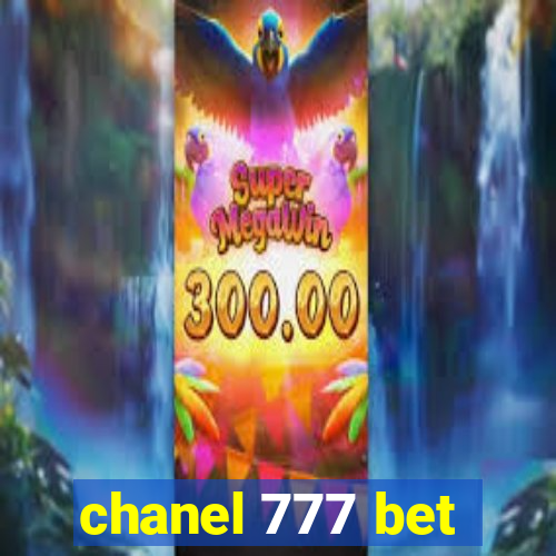 chanel 777 bet