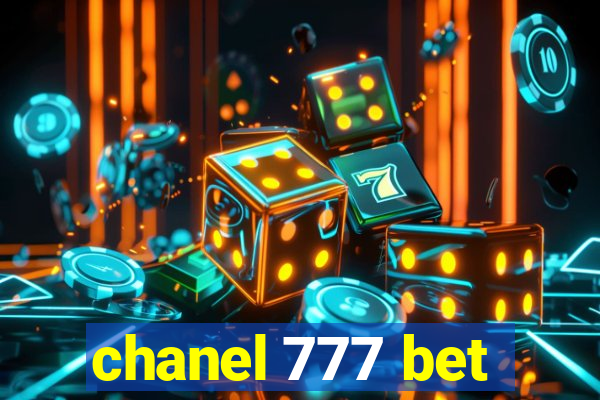 chanel 777 bet