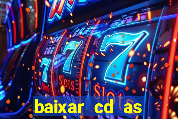 baixar cd as melhores de edson gomes