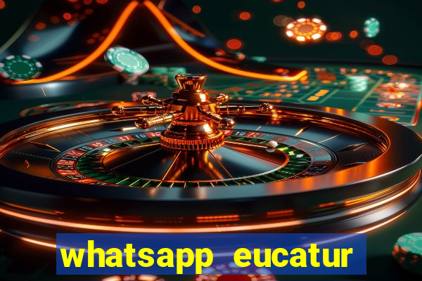 whatsapp eucatur porto velho