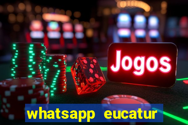 whatsapp eucatur porto velho