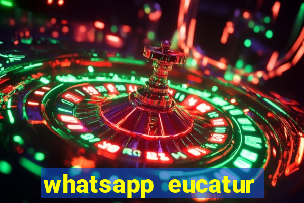 whatsapp eucatur porto velho