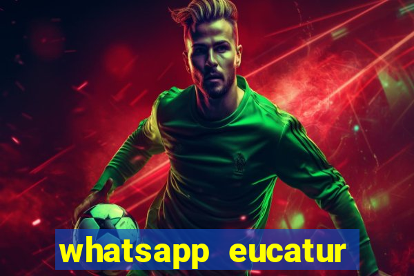 whatsapp eucatur porto velho