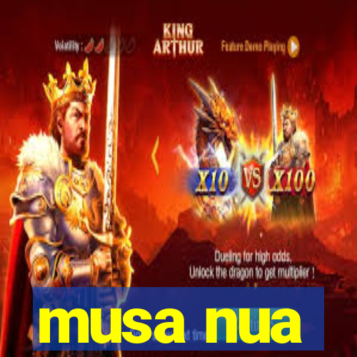 musa nua