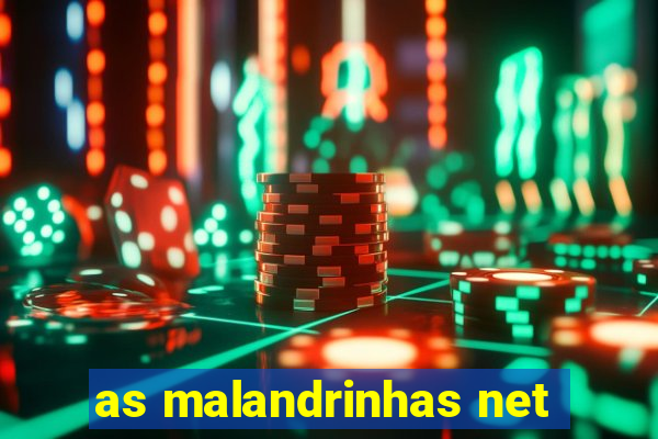 as malandrinhas net