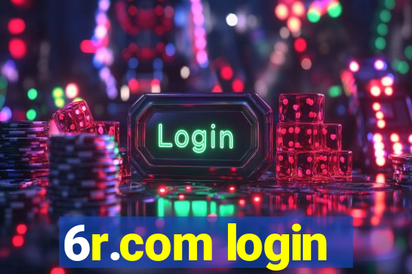 6r.com login