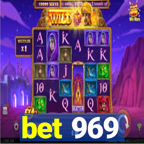 bet 969