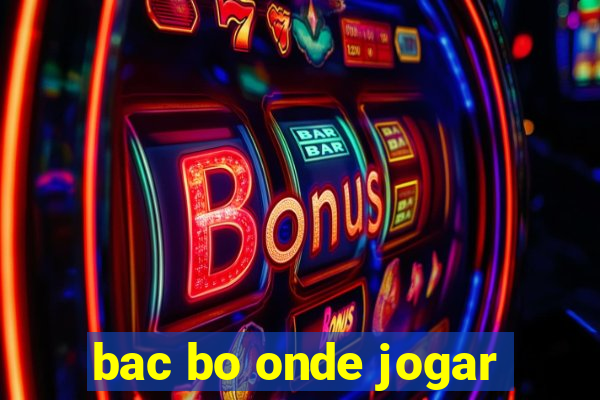 bac bo onde jogar