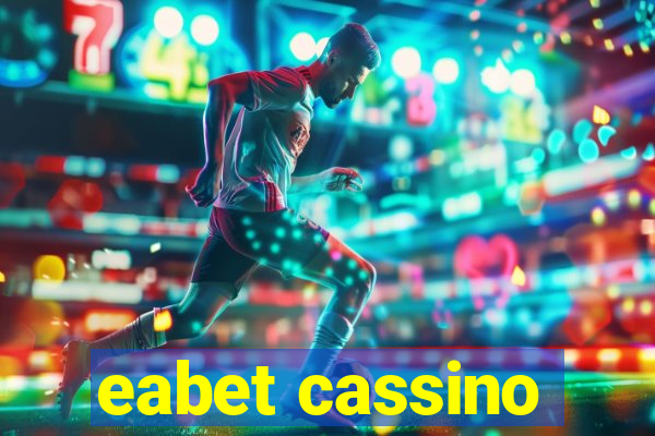 eabet cassino