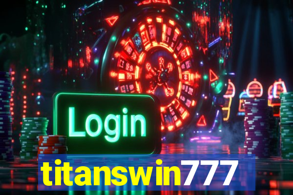 titanswin777