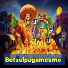 Betsulpagamesmo