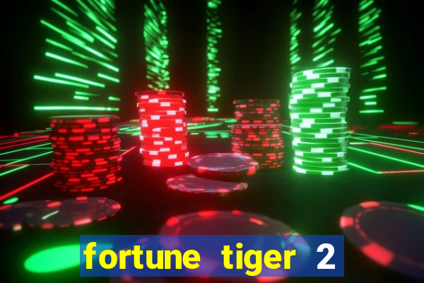 fortune tiger 2 demo revenge