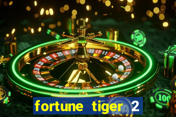 fortune tiger 2 demo revenge