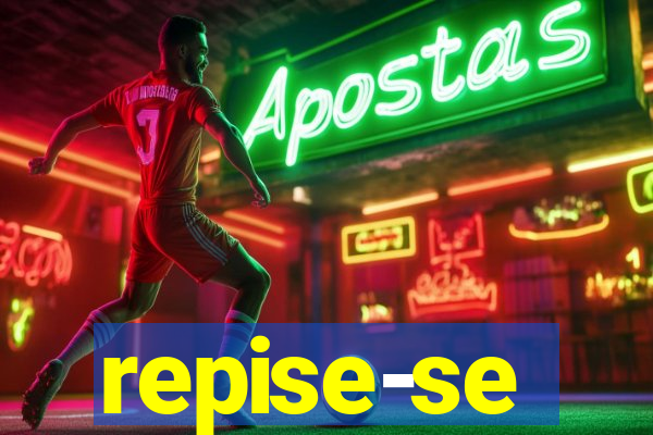 repise-se