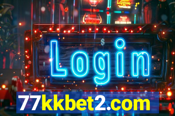 77kkbet2.com