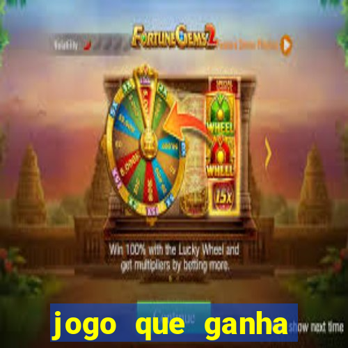 jogo que ganha dinheiro sem fazer deposito