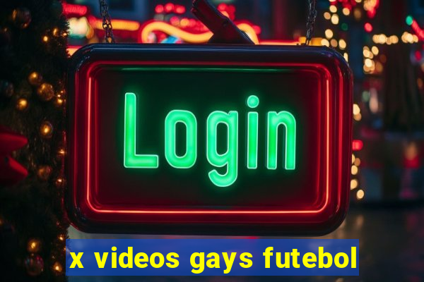 x videos gays futebol