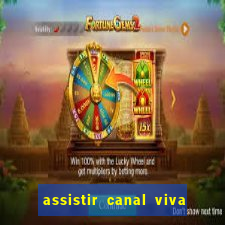 assistir canal viva online gratis