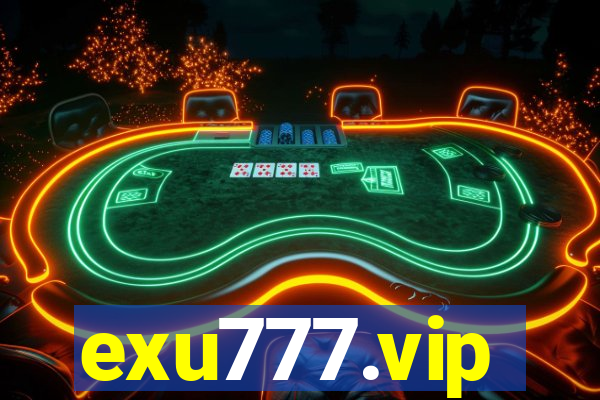 exu777.vip