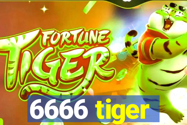 6666 tiger