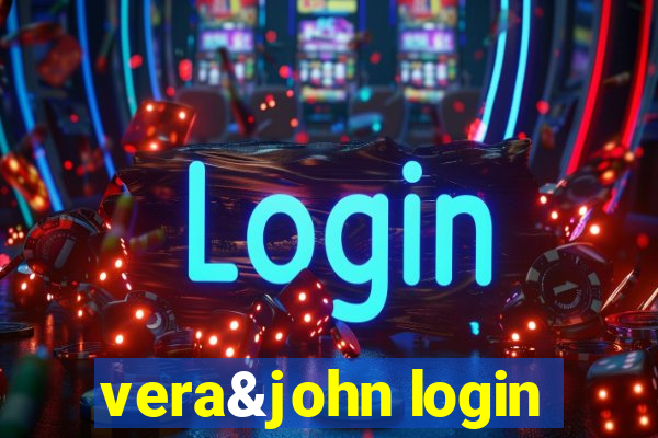 vera&john login