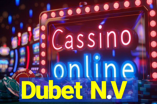 Dubet N.V