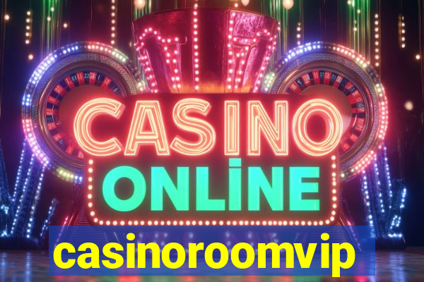 casinoroomvip