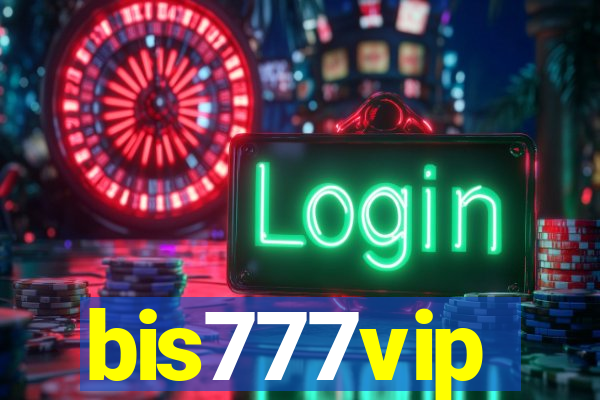 bis777vip