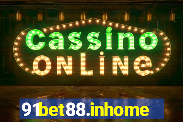 91bet88.inhome