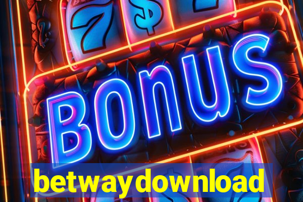 betwaydownload