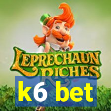 k6 bet