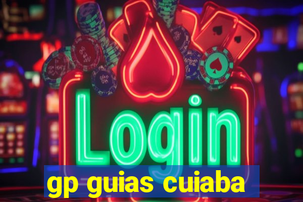 gp guias cuiaba