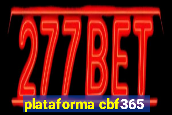 plataforma cbf365