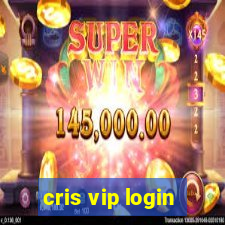 cris vip login