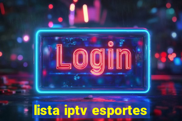 lista iptv esportes