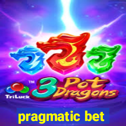 pragmatic bet