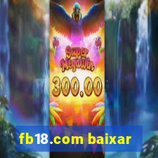 fb18.com baixar