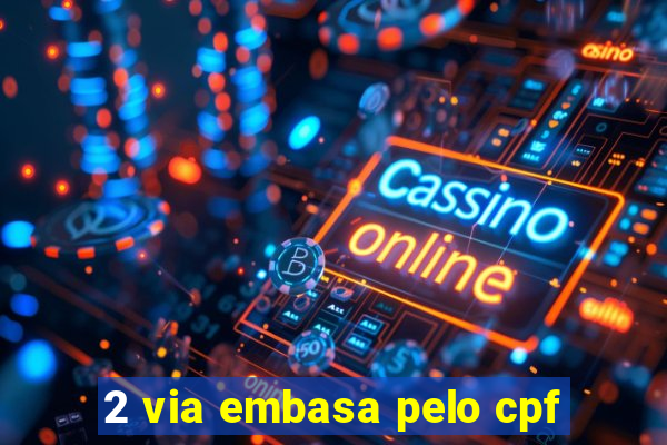 2 via embasa pelo cpf